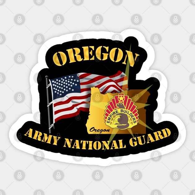 Oregon - ARNG w Flag Sticker by twix123844